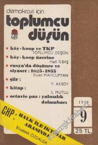 Demokrasi İçin Toplumcu Düşün Dergisi - Dosya: CHP: Halk İle İktidar Arasında: Elisabeth Özdalga - Sayı: 9      Nisan - Mayıs