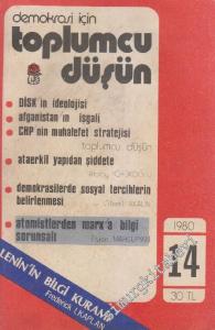 Demokrasi İçin Toplumcu Düşün Dergisi - Dosya: Lenin'in Bilgi Kuramı - Frederick I. Kaplan - Sayı: 14      Ocak - Şubat 1980