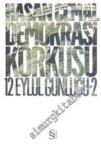 Demokrasi Korkusu: 12 Eylül Günlüğü 2 -