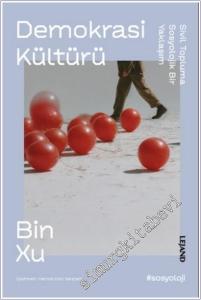 Demokrasi Kültürü : Sivil Topluma Sosyolojik Bir Yaklaşım -        2025