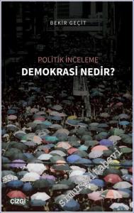 Demokrasi Nedir : Politik İnceleme -        2022