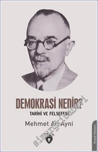 Demokrasi Nedir? Tarihi ve Felsefesi -        2023