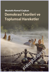 Demokrasi Teorileri ve Toplumsal Hareketler  -        2017
