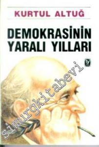 Demokrasinin Yaralı Yılları -        1993
