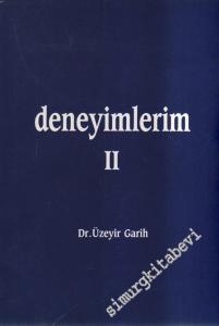 Deneyimlerim Cilt 2 - İMZALI -
