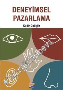 Deneyimsel Pazarlama -
