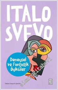 Deneysel ve Fantastik Öyküler -        2024