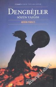 Dengbejler: Sözün Yazgısı -        2006
