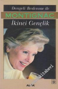 Dengeli Beslenme ile İkinci Gençlik -        2002