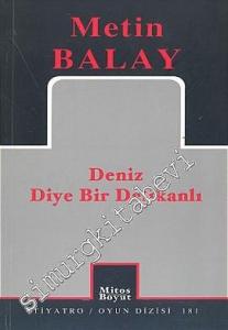 Deniz Diye Bir Delikanlı -
