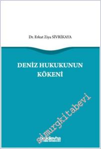 Deniz Hukukunun Kökeni -        2024