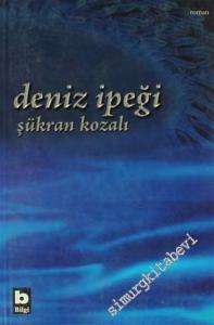 Deniz İpeği -        2005