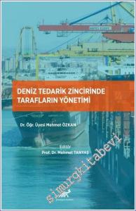 Deniz Tedarik Zincirinde Tarafların Yönetimi -        2023