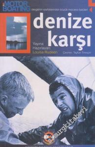 Denize Karşı -