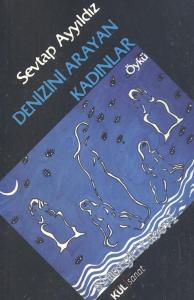 Denizini Arayan Kadınlar -