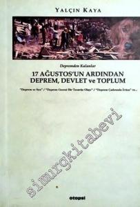 Depremden Kalanlar 17 Ağustos'un Ardından Deprem, Devlet ve Toplum: Deprem ve Sex, Deprem Gecesi Bir Tecavüz Olayı, Deprem Çadırında İrtica vs... -        2000