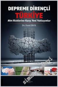 Depreme Dirençli Türkiye : Afet Risklerine Karşı Yeni Yaklaşımlar -        2026