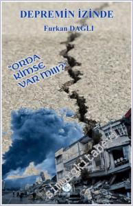 Depremin İzinde : Orda Kimse Var mı -        2024