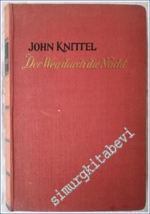 Der Weg Durch Die Nacht -        1927