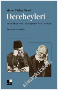 Derebeyleri : Victor Hugo'nun Les Burgraves Adlı Tiyatrosu -        2026