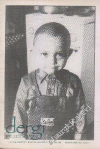 Dergi - Die Zeitschrift - İki Aylık Edebiyat Kültür Dergisi - Sayı: 4      Ekim - Kasım