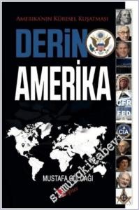 Derin Amerika : Amerika'nın Küresel Kuşatması -        2024
