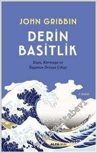 Derin Basitlik: Kaos Karmaşa ve Yaşamın Ortaya Çıkışı  -        2024