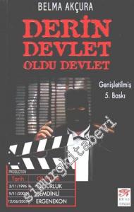 Derin Devlet Oldu Devlet -