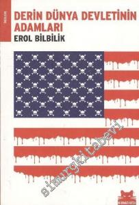 Derin Dünya Devletinin Adamları -