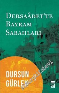 Dersaadet'te Bayram Sabahları -        2023