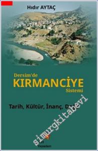 Dersim'de Kırmanciye Sistemi -        2022