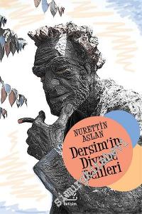 Dersim'in Divane Delileri -