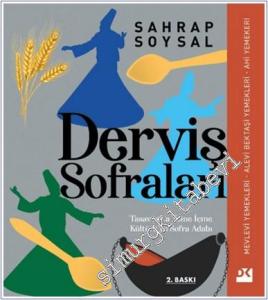 Derviş Sofraları: Tasavvufta Yeme İçme Kültürü ve Sofra Adabı -        2025