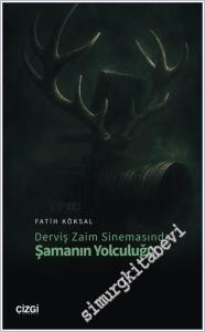 Derviş Zaim Sinemasında Şamanın Yolculuğu -        2025