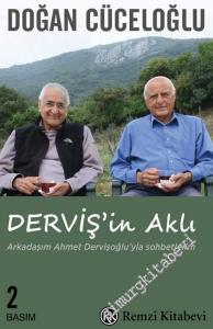 Derviş'in Aklı: Ahmet Dervişoğlu ile Sohbetler -        2023