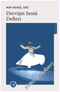 Dervişin Sema Defteri -