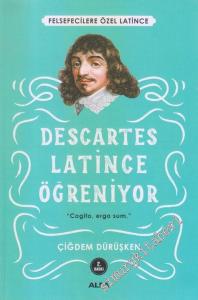 Descartes Latince Öğreniyor: Felsefecilere Özel Latince -        2025
