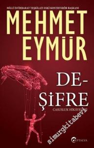 Deşifre : Casusluk Hikayeleri -        2019