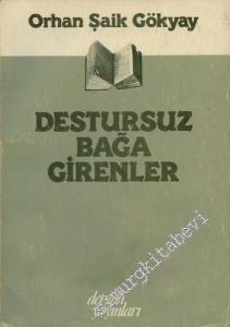 Destursuz Bağa Girenler -        1982