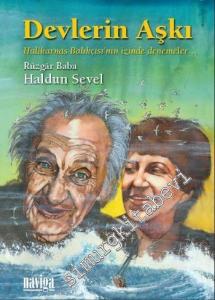Devlerin Aşkı: Halikarnas Balıkçısı'nın İzinde Denemeler -