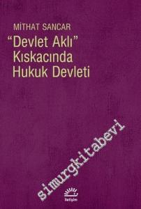 Devlet Aklı Kıskacında Hukuk Devleti -        2020