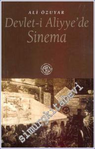 Devlet-i Aliyye'de Sinema  -