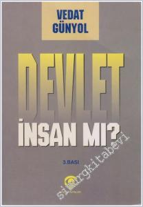 Devlet İnsan mı -
