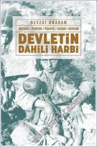 Devletin Dahili Harbi : Koçgiri-Pontos-Trakya-Sasun-Dersim -        2023