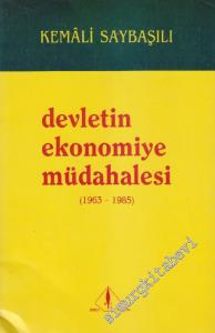 Devletin Ekonomiye Müdahalesi (1963 - 1985): Türkiye'de Planlı Ekonomik Kalkınma Döneminde -