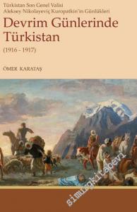 Devrim Günlerinde Türkistan (1916 - 1917) -