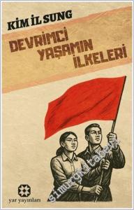 Devrimci Yaşamın İlkeleri -        2025