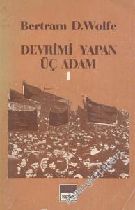 Devrimi Yapan Üç Adam 1 -