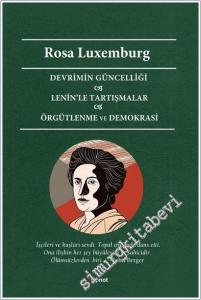 Devrimin Güncelliği : Lenin'le Tartışmalar Örgütlenme ve Demokrasi -        2021