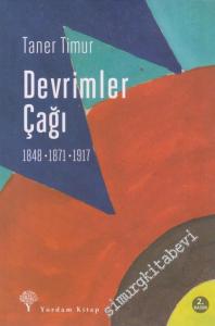 Devrimler Çağı : 1848, 1871, 1917 -        2017